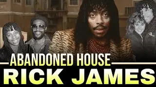 Rick James&rsquo; Mansion, His Women, Rumors About Men & a Tragic Ending