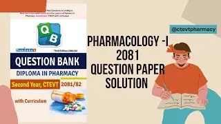 Pharmacology-I question paper solution 2081 || ctevt 2nd year pharmacy || #ctevtpharmacy