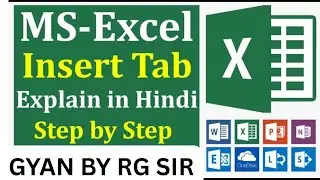 Ms Excel Insert Tab Explain in Hindi Tep by Step 