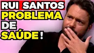 RUI SANTOS: PROBLEMA de SA&Uacute;DE! | Fama Show