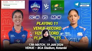 DC-W vs MI-W Dream11 Prediction | DC-W vs MI-W Dream11 | Delhi vs Mumbai Dream11 13th WPL 2026