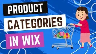 Sorting Products Into Categories In Your Wix Store