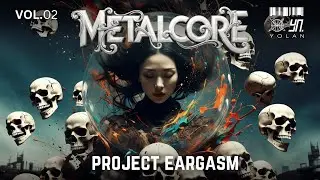 Vol.03 MetalCore | 