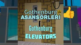 Gothenburg asansörleri (Roblox Gothenburg elevators)