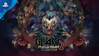 Glass Masquerade 2: Illusions - Trailer | PS4