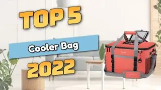 Best Cooler Bag 2022 (TOP5)