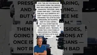 Grandpa vs. The Police Logic! 🚔😂 #shorts #funny #relatable