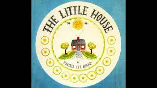 Little House - Virginia Lee Burton