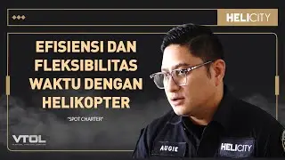 Spot Charter: Sewa Helikopter Sesuai Kebutuhan Customer