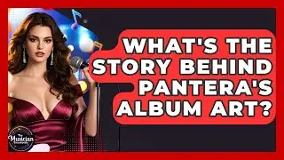What's The Story Behind Pantera's Album Art? - The Musician Encyclopedia