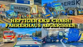 +++ HEFTIGER LKW-CRASH AUF DER AUTOBAHN +++ FAHRERHAUS KOMPLETT ABGERISSEN | FEUERWEHR IM EINSATZ