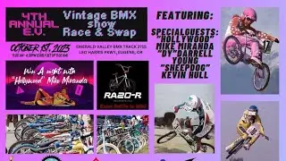 4th annual EV vintage bmx show swap and race 2023 Hollywood mike Miranda dirty knobs hutch GT jmc