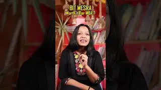 BIT MESRA Worth It For MBA ? | BIT Mesra MBA Placements