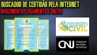COMO BUSCAR REGISTRO DE CERTID&Atilde;O NOS CART&Oacute;RIOS PELA INTERNET