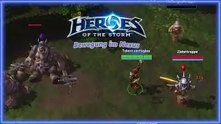 Heroes of the Storm | KOMPENDIUM |  Anf&auml;nger Guide - Bewegung im Nexus