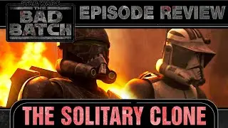 The Bad Batch | Season 2, Episode 3: The Solitary Clone