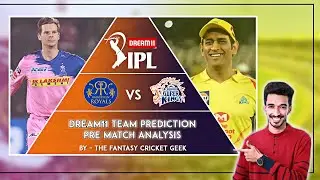 Dream11 IPL: CSK vs RR Dream11 Team, Dream11 Prediction & analysis (EP:37) #Dream11 #CSKvRR
