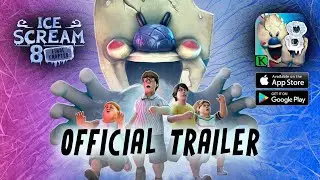 ICE SCREAM 8: FINAL CHAPTER OFFICIAL TRAILER