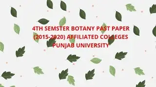 4th semster botany past paper (2015-20) affiliated colleges punjab university#top #viral #trending