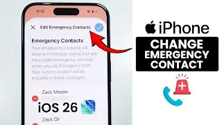 [iOS 26] How to Change Emergency Contact on ANY iPhone - Add Emergency Contact