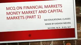 MCQ ON FINANCIAL MARKET ( Money market and capital markets)