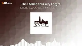 Banished: The Story of LeRoy Wilkins with Professor Justin Vipperman