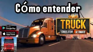 💥😱 Como entender el juego Truck simulator Ultimate fácil y sencillo🛣️🎮
