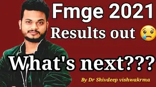 Fmge 2021 Results Out, What's Next 🤔