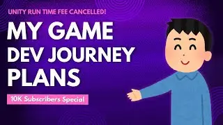 நன்றி 10K SPECIAL - MY GAME DEV JOURNEY PLAN | Game Development in Tamil