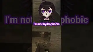 I'm not hydrophobic! 🏳️&zwj;🌈🖤 #vtuber #envtuber (edited by @MewTooClean )