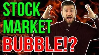 STOCK MARKET BUBBLE 2018
