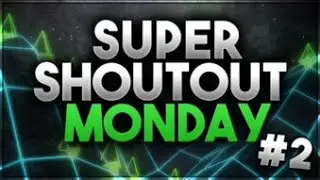 SUPER SHOUTOUT MONDAY #2... | GET ACTIVE SUBS FAST