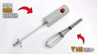 How To Make Hand Blender From DC Motor at Home