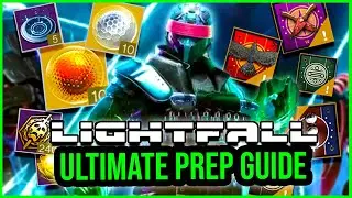 EASY & Best Lightfall Prep Guide Tips (Bounties, Weapons, Mats & More)