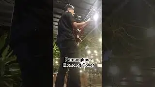 Pamungkas - Monolog Cover !!!