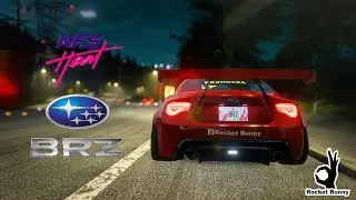Need for Speed HEAT - Build Up SUBARU [Rocket Bunny]