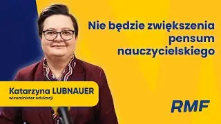 Lubnauer stanowczo o pensum nauczycieli. „Nie ruszamy”