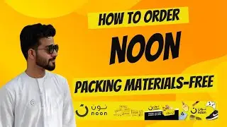 How to order noon Packing Materials 📦I Free noon Packing Materials 😱😱