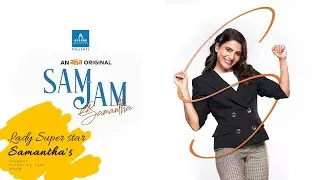 Sam Jam | Samantha Akkineni turns to a talk show host | B Talks