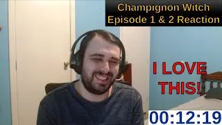 Luna's So Sweet! | Champignon Witch Episode 1 & 2 Reaction | ANIME REACTION