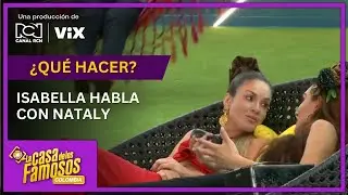 Nataly Umaña e Isabella Santiago conversan sobre Juan David en La casa de los famosos Colombia