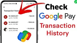 How to Check Google Pay 