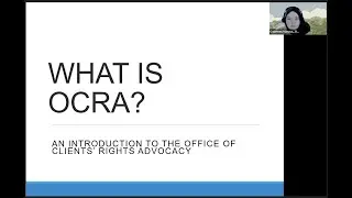 What is OCRA (Office of Clients Rights Advocacy)?  01.31.23