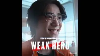 Top 5 Fighters In Weak Hero 💀🔥 | VOCE NA MIRA #suho #weakheroclass1 #sieun #edit #shorts #fyp #fight