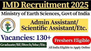 IMD Recruitment 2025 | 📢 IMD Scientific Assistant Vacancy 2025 | IMD Admin Assistant Vacancy 2025