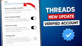 Threads new update || Threads verified profile update || Verified thread account update