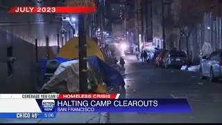 San Francisco is temporarily restricted from clearing out homeless camps