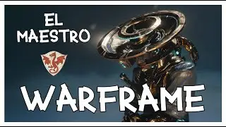 WARFRAME | Aventura: El maestro (Tutorial Mods)
