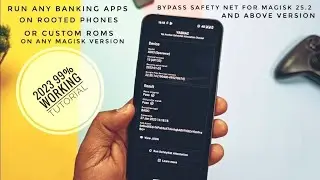 Запускайте банковские приложения на рутированном телефоне, обходите защитную сетку magisk 25.2: рабочее руководство 2023 года!