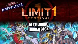 Master Duel Limit 1 Festival: Reptilianne Loaner Deck